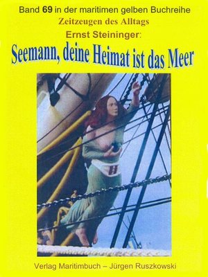 cover image of Seemann, deine Heimat ist das Meer – Teil 1